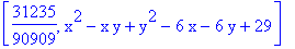 [31235/90909, x^2-x*y+y^2-6*x-6*y+29]